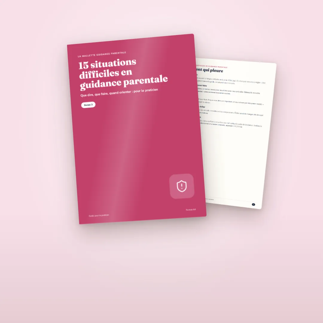 Bonus 15 situations difficiles en guidance parentale